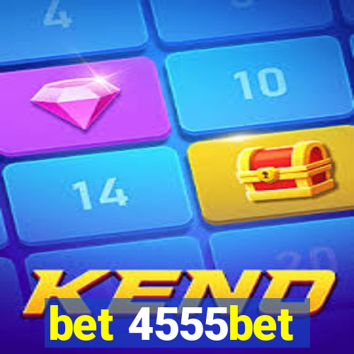 bet 4555bet